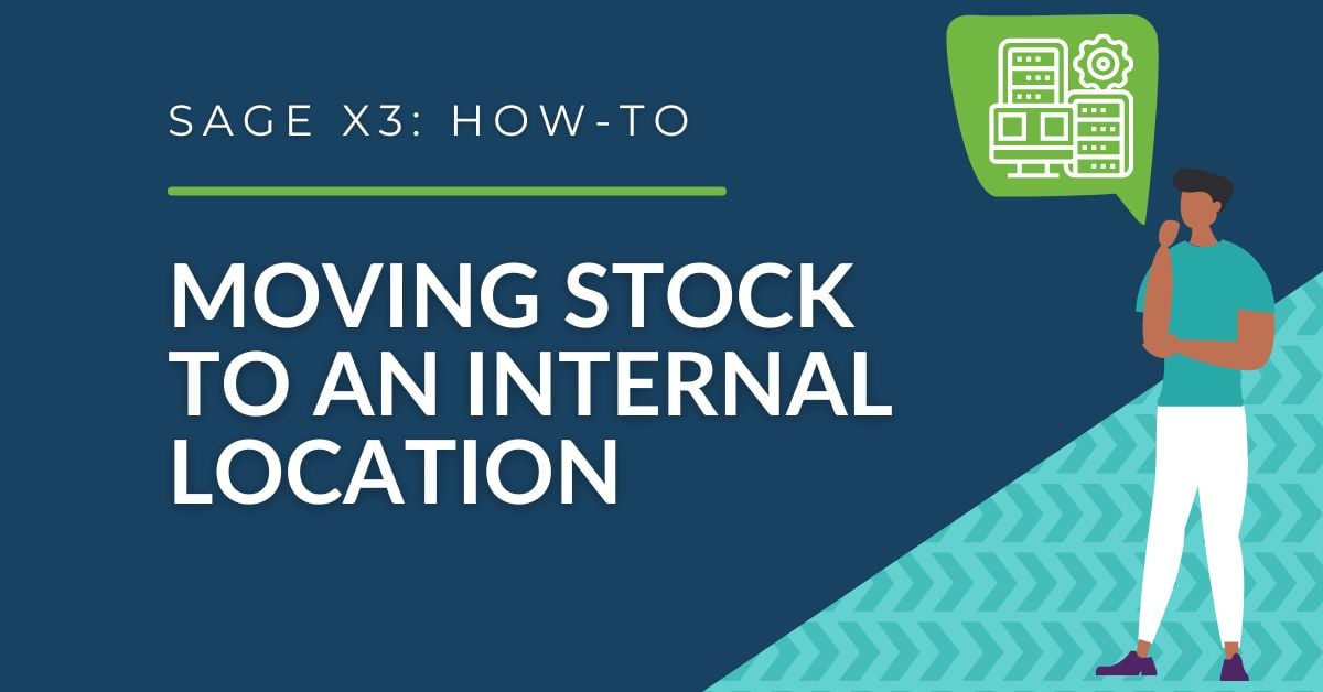 Sage X3 How To Moving Stock from Subcontract to Internal Location